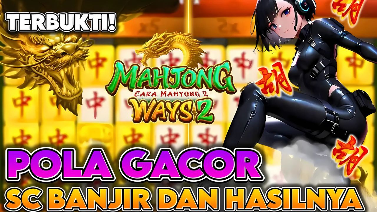 Bandar Bongkar Pola Jitu untuk Mendapatkan Jackpot Besar Mahjong Ways, Fokus Main di Mahjong Ways 2